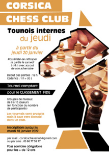 Reprise des tournois internes du Corsica Chess Club avec un Groupe A, le jeudi, qui promet... Reprise des tournois internes du Corsica Chess Club avec un Groupe A, le jeudi, qui promet...