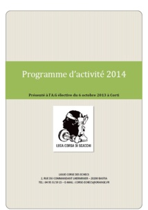 Un document exceptionnel et instructif : le programme d'activité de la ligue corse pour 2014 Un document exceptionnel et instructif : le programme d'activité de la ligue corse pour 2014