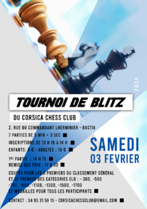 Tournoi de Blitz du Corsica Chess Club - 03 février 2024 Tournoi de Blitz du Corsica Chess Club - 03 février 2024