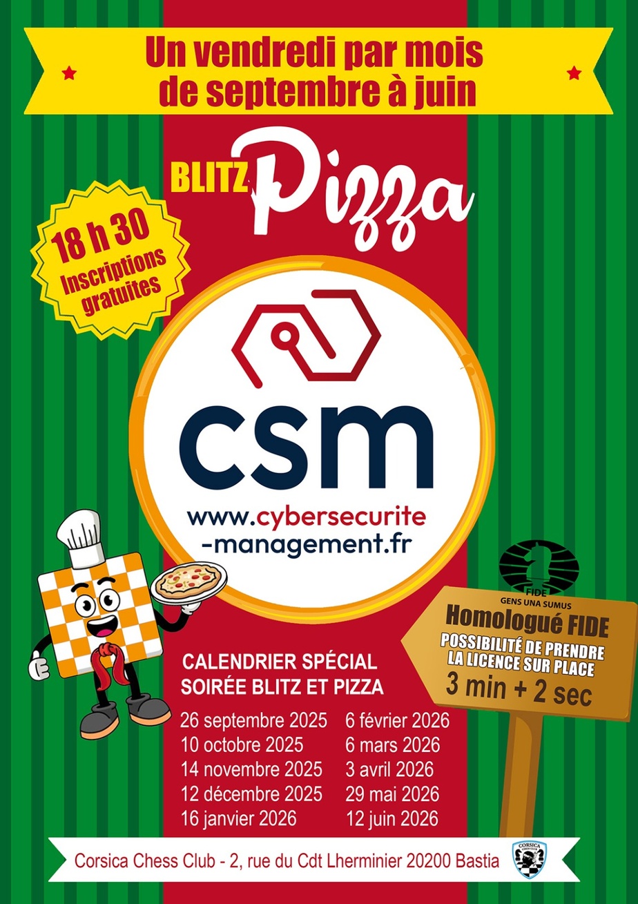 Blitz Cyber Sécurité Management du Corsica Chess Club - 14/11/2025 au 12/06/2026