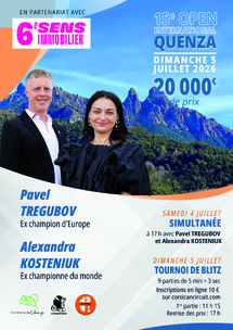 15e open International de blitz de Quenza : un événement à ne pas manquer ! - 4 et 5 juillet 15e open International de blitz de Quenza : un événement à ne pas manquer ! - 4 et 5 juillet