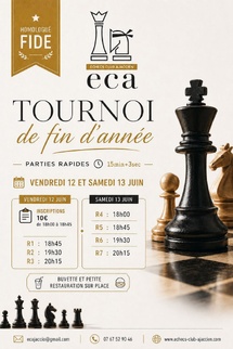 Tournoi de fin de saison de l'Échecs Club Ajaccien - 12 et 13 juin 2026 Tournoi de fin de saison de l'Échecs Club Ajaccien - 12 et 13 juin 2026