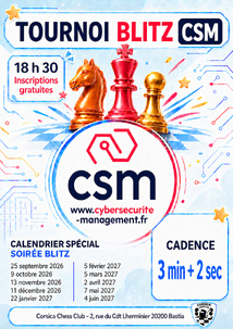 Les Blitz CSM font leur retour au Corsica Chess Club - 25/09/2026