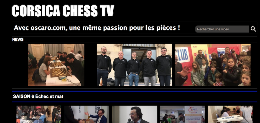 Corsica Chess TV... des centaines de videos : infos, mats, conseils tactiques, Histoire des champions, les plus belles parties