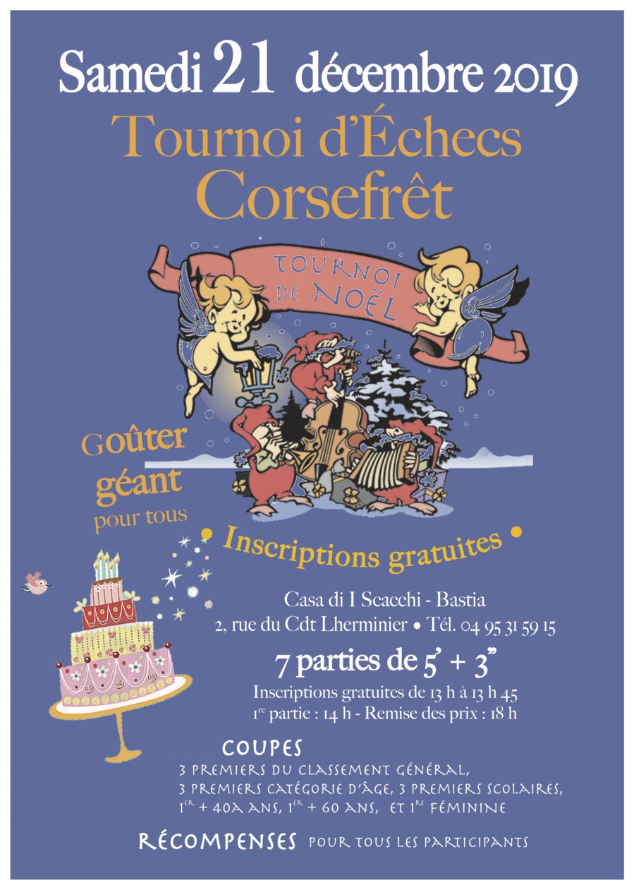 Ludovic Utrera remporte le blitz "Corse Frêt" de Noël du Corsica Chess Club Ludovic Utrera remporte le blitz "Corse Frêt" de Noël du Corsica Chess Club