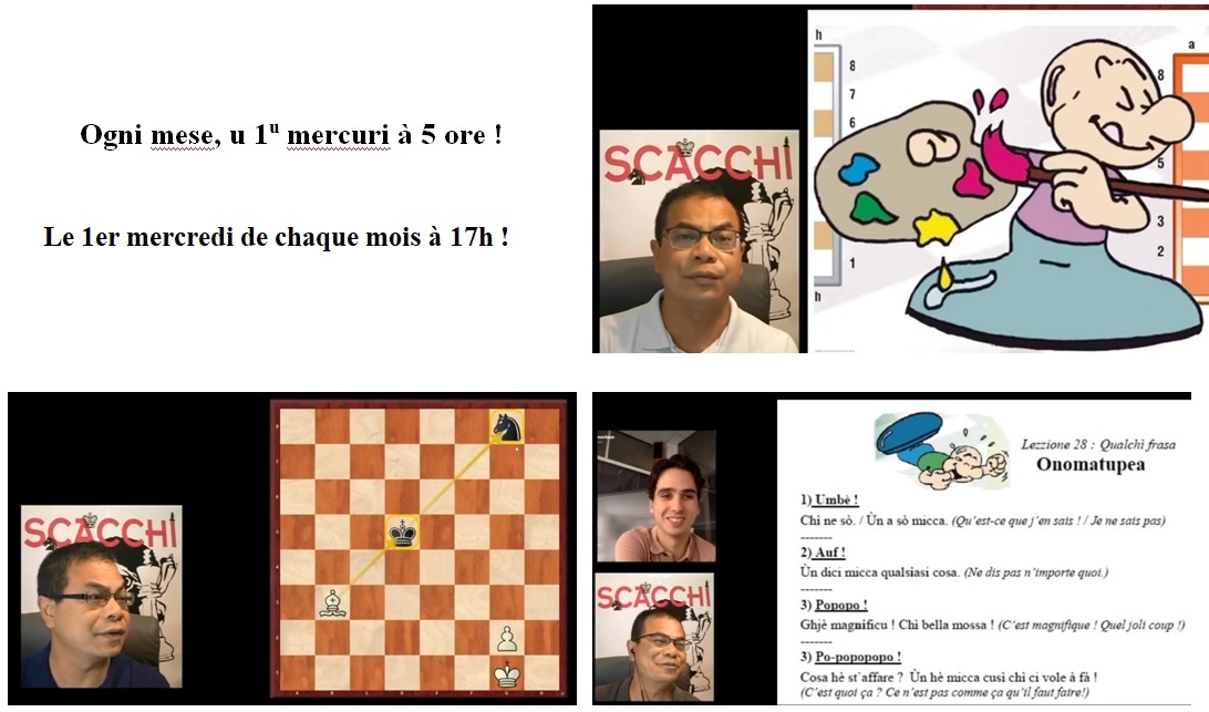 Scacchi in corsu cù Akkha, ogni mese, u 1u  mercuri à 5 ore !