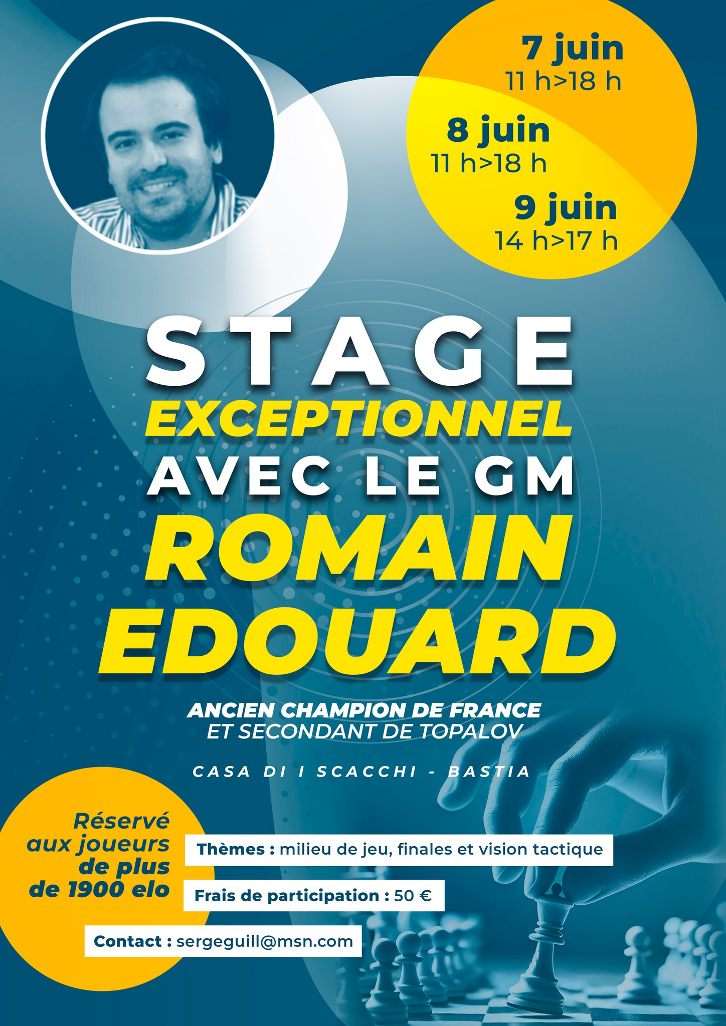 Stage avec le grand maître Romain Édouard - 07 au 09/06/2025