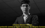 N°10/ Alireza Firouzja, le talent pour atteindre les sommets malgré les déconvenues...