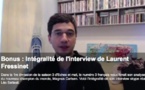 Bonus, l'intégralité de l'interview de Laurent Fressinet