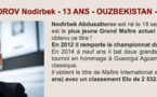 N°29 Le nouveau phénomène mondial : Nordibek Abdusattorov, 18 ans, un ami de la Corse